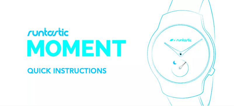 Page n°1 - Manuel utilisateur Runtastic Moment Classic