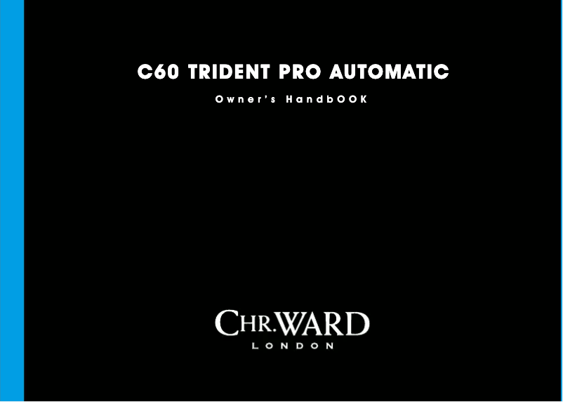 Page 1 de la notice Manuel utilisateur Christopher Ward C60 Trident Pro Automatic