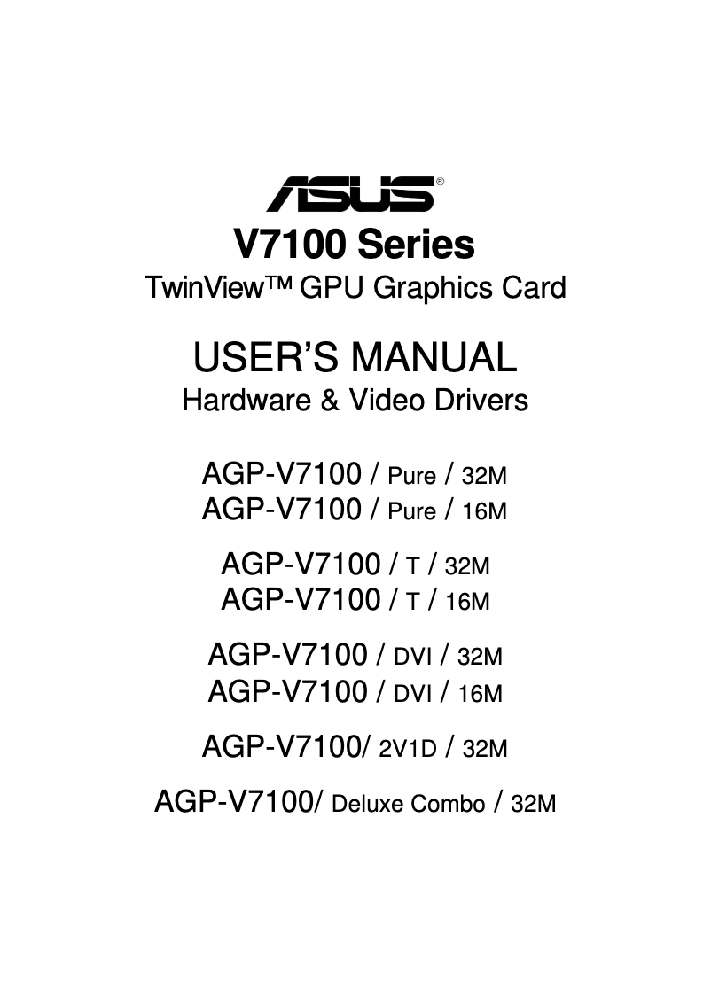 Page n°1 - Manuel utilisateur Asus AGP-V7100 Pure (16M)