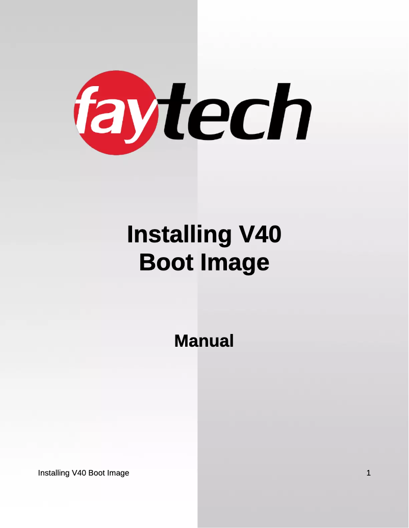 Page n°1 - Manuel utilisateur Faytech Installing V40 Boot Image
