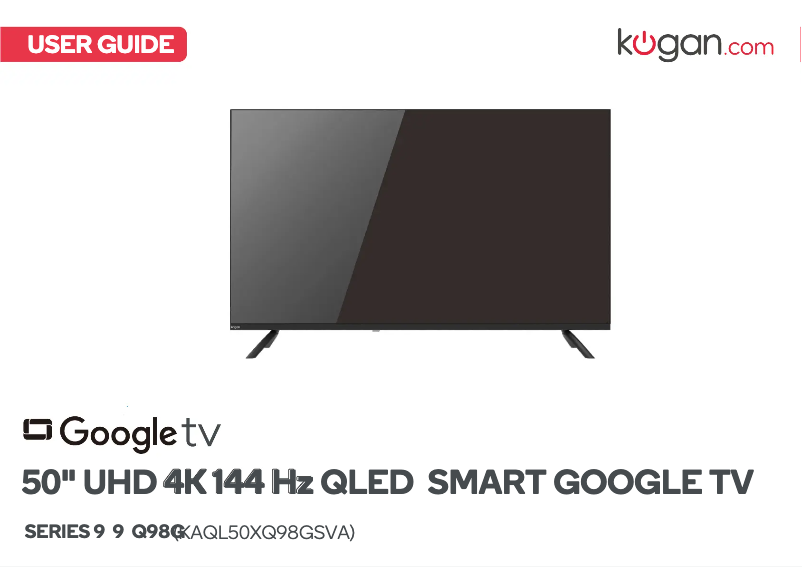 Page 1 de la notice Manuel utilisateur Kogan KAQL50XQ98GSVA