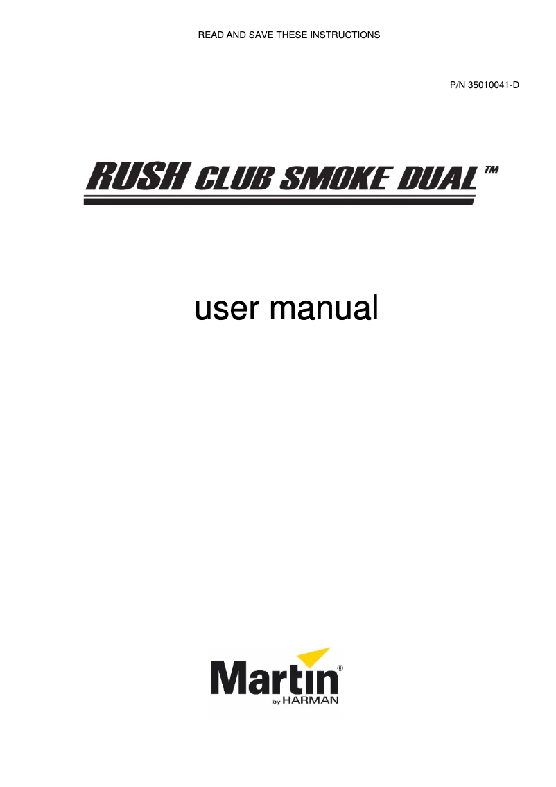 Page n°1 - Manuel utilisateur Martin RUSH Club Smoke Dual