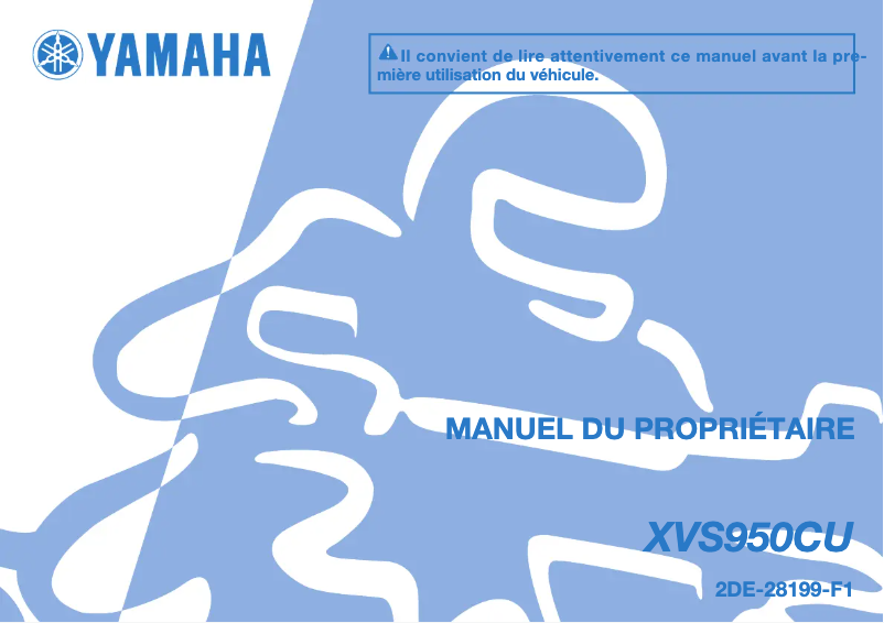 Page 1 de la notice Manuel utilisateur Yamaha XVS950CU (2016)