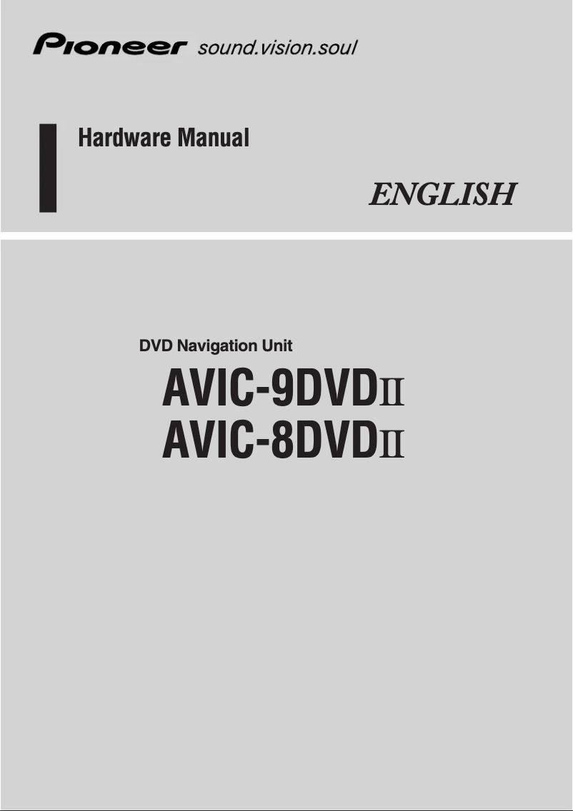 Page n°1 - Manuel utilisateur Pioneer AVIC-9 DVD II