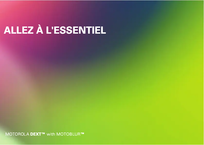 Page 1 de la notice Manuel utilisateur Motorola DEXT