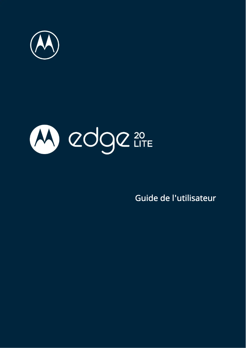 Page 1 de la notice Manuel utilisateur Motorola Edge 20 Lite