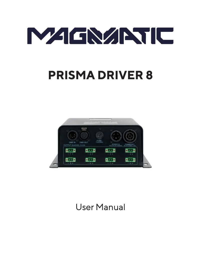 Page n°1 - Manuel utilisateur Magmatic Prisma Driver 8