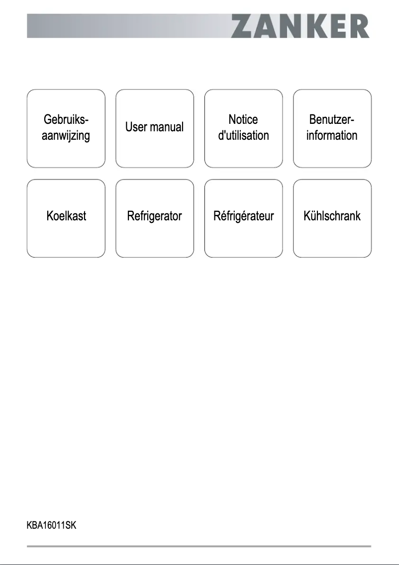 Page n°1 - Manuel utilisateur Zanker KBA16011SK