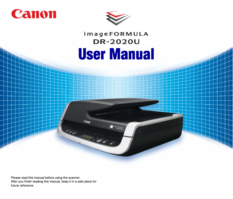 Page 1 de la notice Manuel utilisateur Canon imageFORMULA DR-2020U