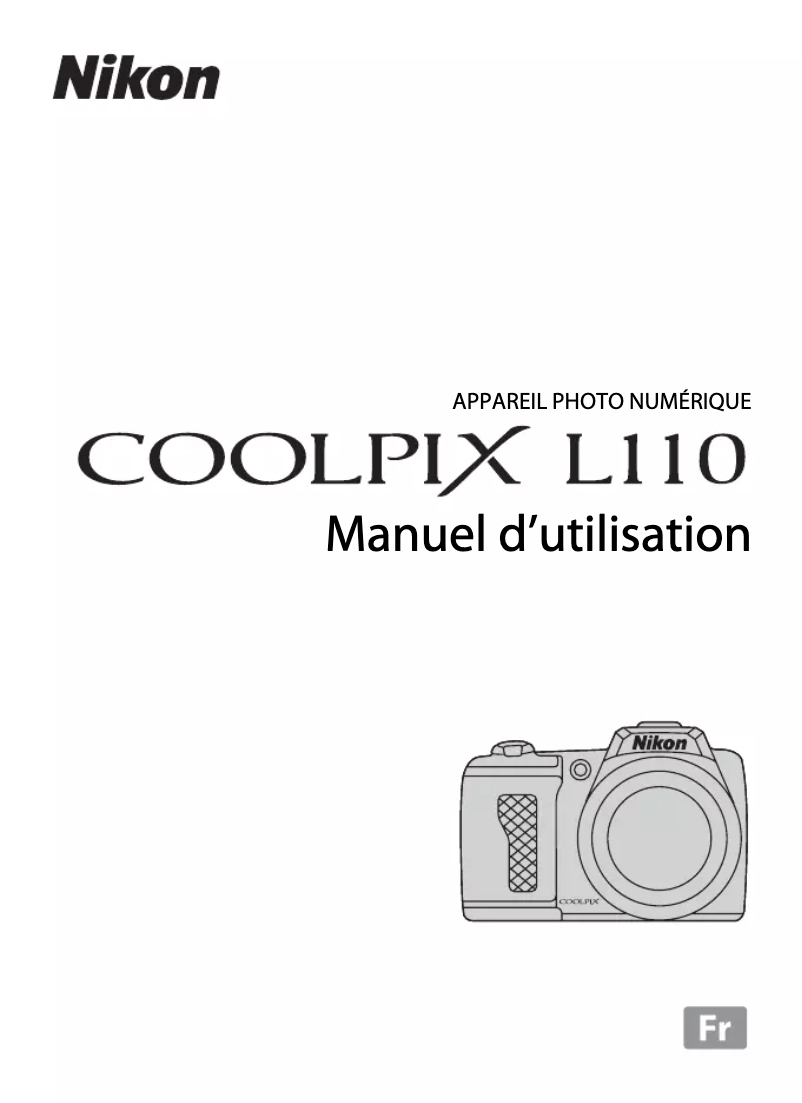 Page 1 de la notice Manuel utilisateur Nikon Coolpix L110