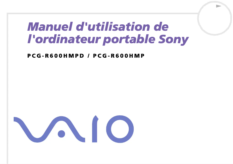 Page n°1 - Manuel utilisateur Sony Vaio PCG-R600HMPD