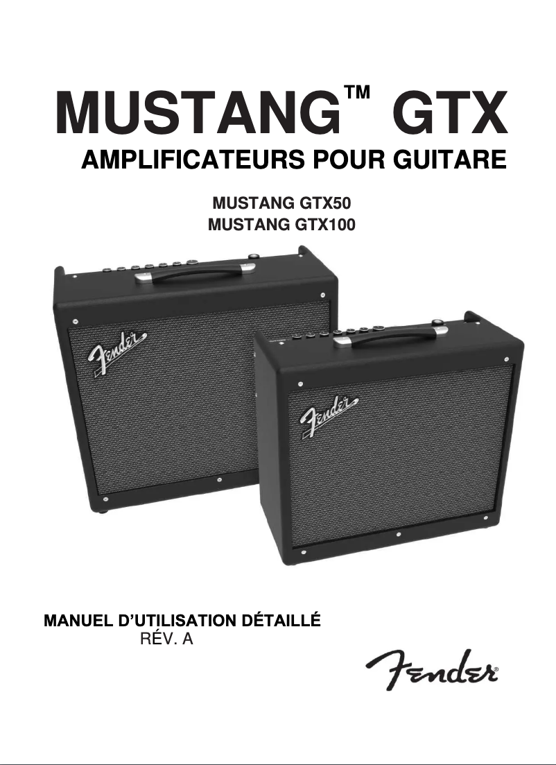 Page 1 de la notice Manuel utilisateur Fender Mustang GTX50