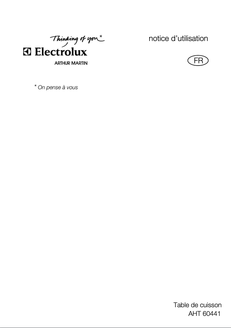 Page 1 de la notice Manuel utilisateur Arthur Martin-Electrolux AHT60441X