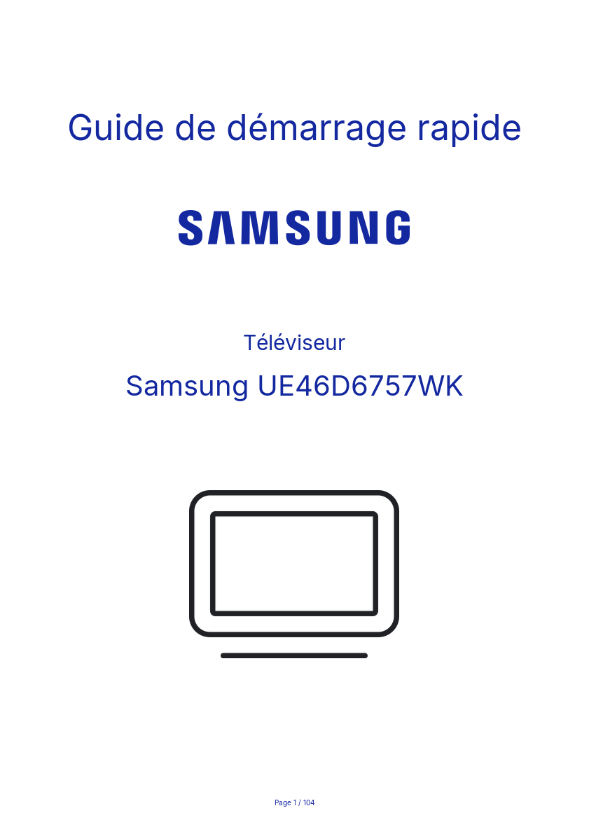 Page n°1 - Guide de démarrage rapide Samsung UE46D6757WK