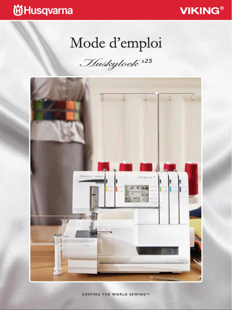 Page n°1 - Manuel utilisateur Husqvarna-Viking Huskylock S25