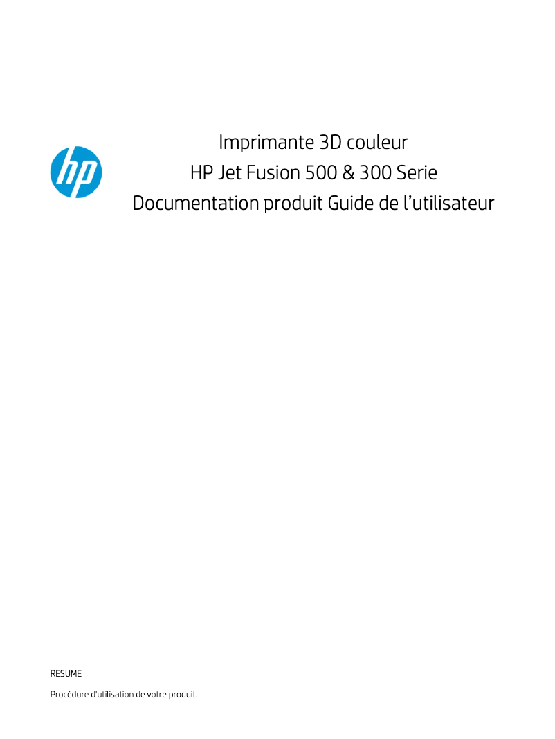 Page 1 de la notice Manuel utilisateur HP Jet Fusion 500 3D