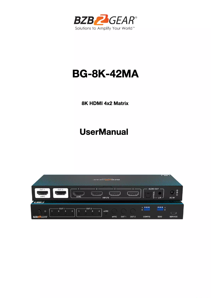 Page n°1 - Manuel utilisateur BZBGear BG-8K-42MA