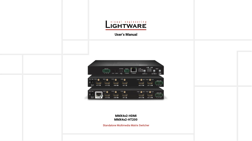 Page n°1 - Manuel utilisateur Lightware MMX4x2-HT200