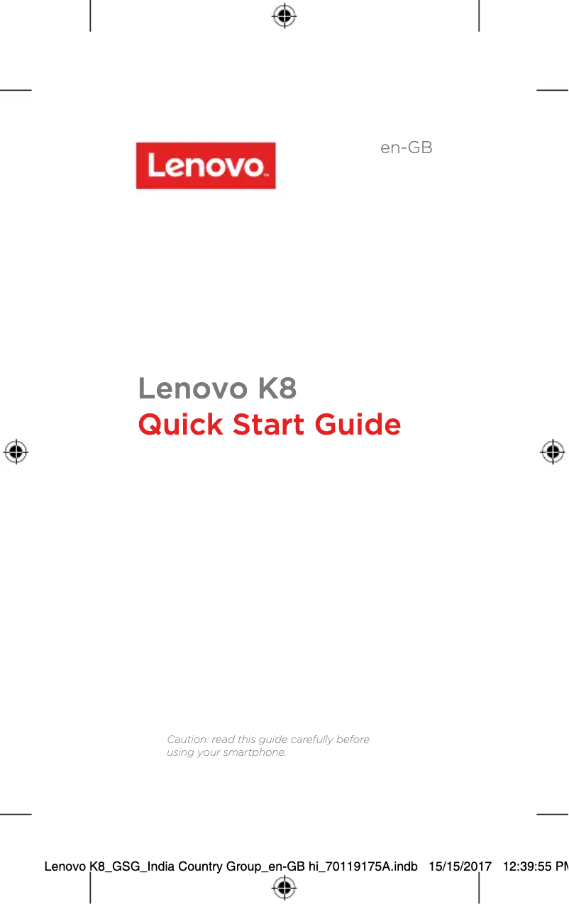 Page 1 de la notice Guide de démarrage rapide Lenovo K8