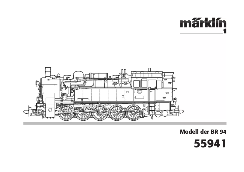 Page n°1 - Manuel utilisateur Märklin 55941 BR 94.5 DB Tank