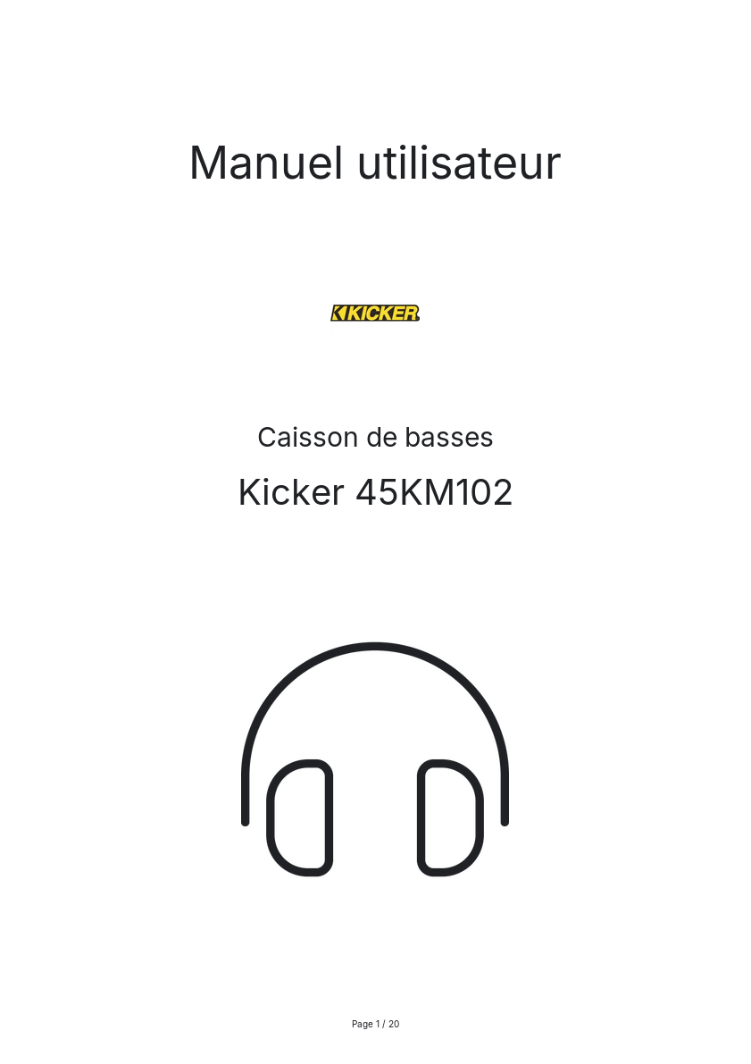 Page n°1 - Manuel utilisateur Kicker 45KM102