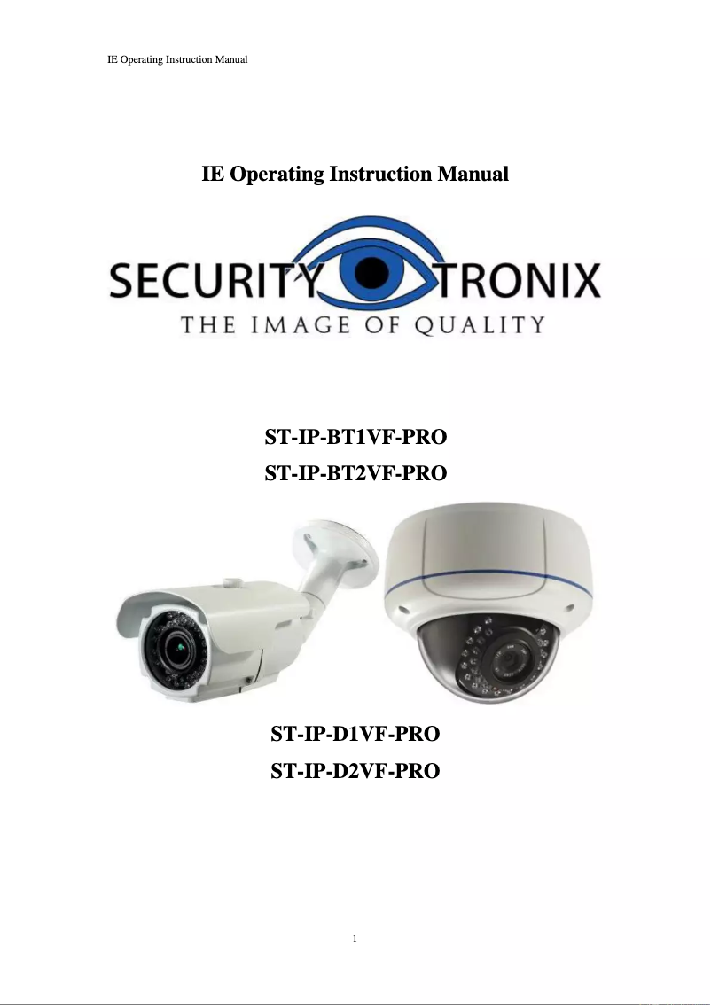 Page n°1 - Manuel utilisateur Security Tronix ST-IP-BT*VF-PRO