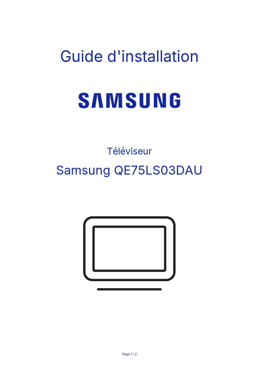 Page n°1 - Guide d'installation Samsung QE75LS03DAU