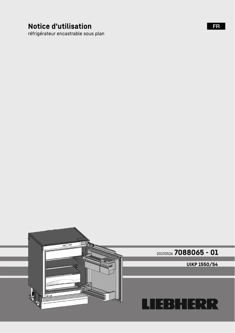 Page 1 de la notice Manuel utilisateur Liebherr UIKP 1554 Premium