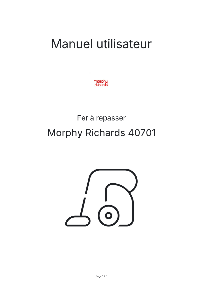 Page n°1 - Manuel utilisateur Morphy Richards 40701