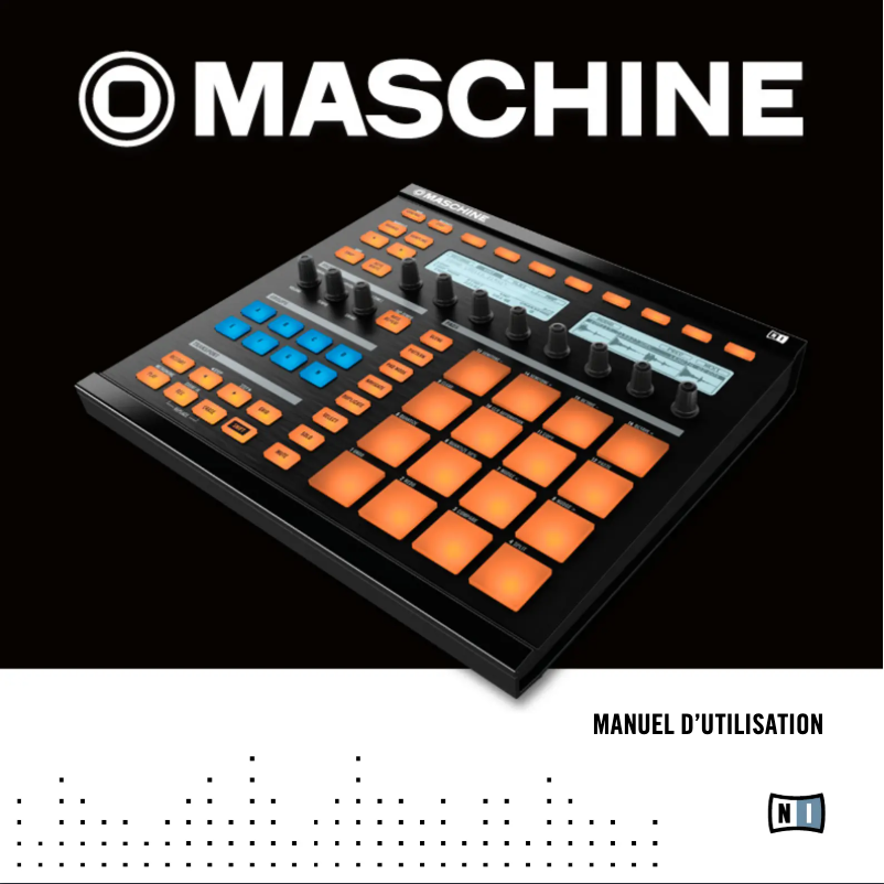 Page n°1 - Manuel utilisateur Native Instruments Maschine MK2