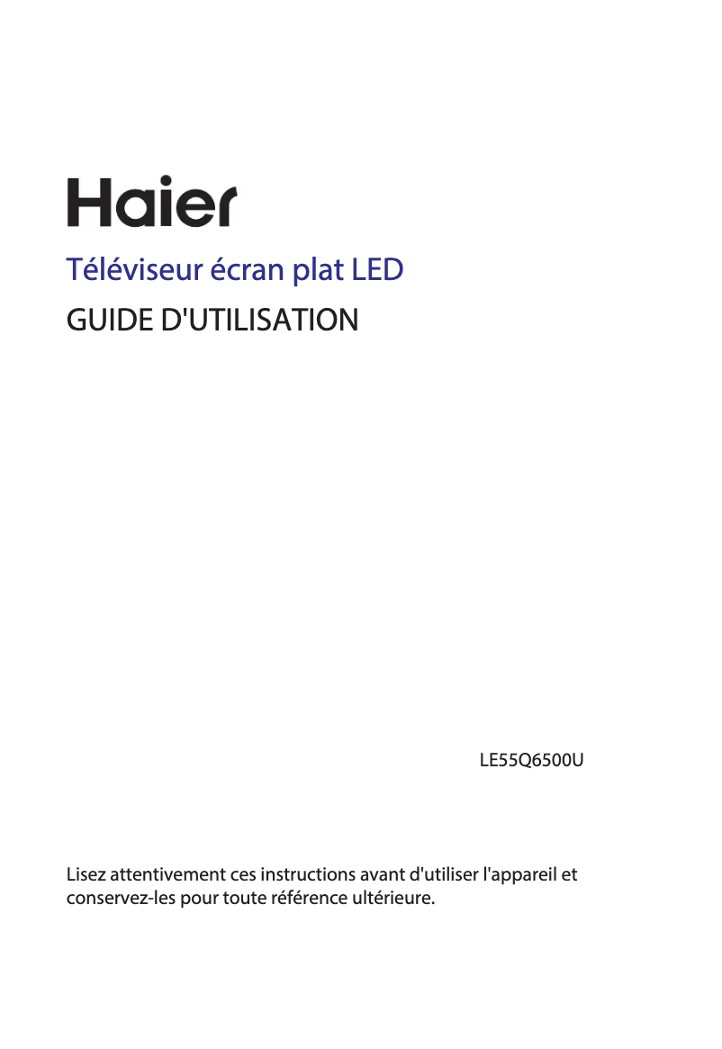 Page 1 de la notice Manuel utilisateur Haier LE55Q6500U