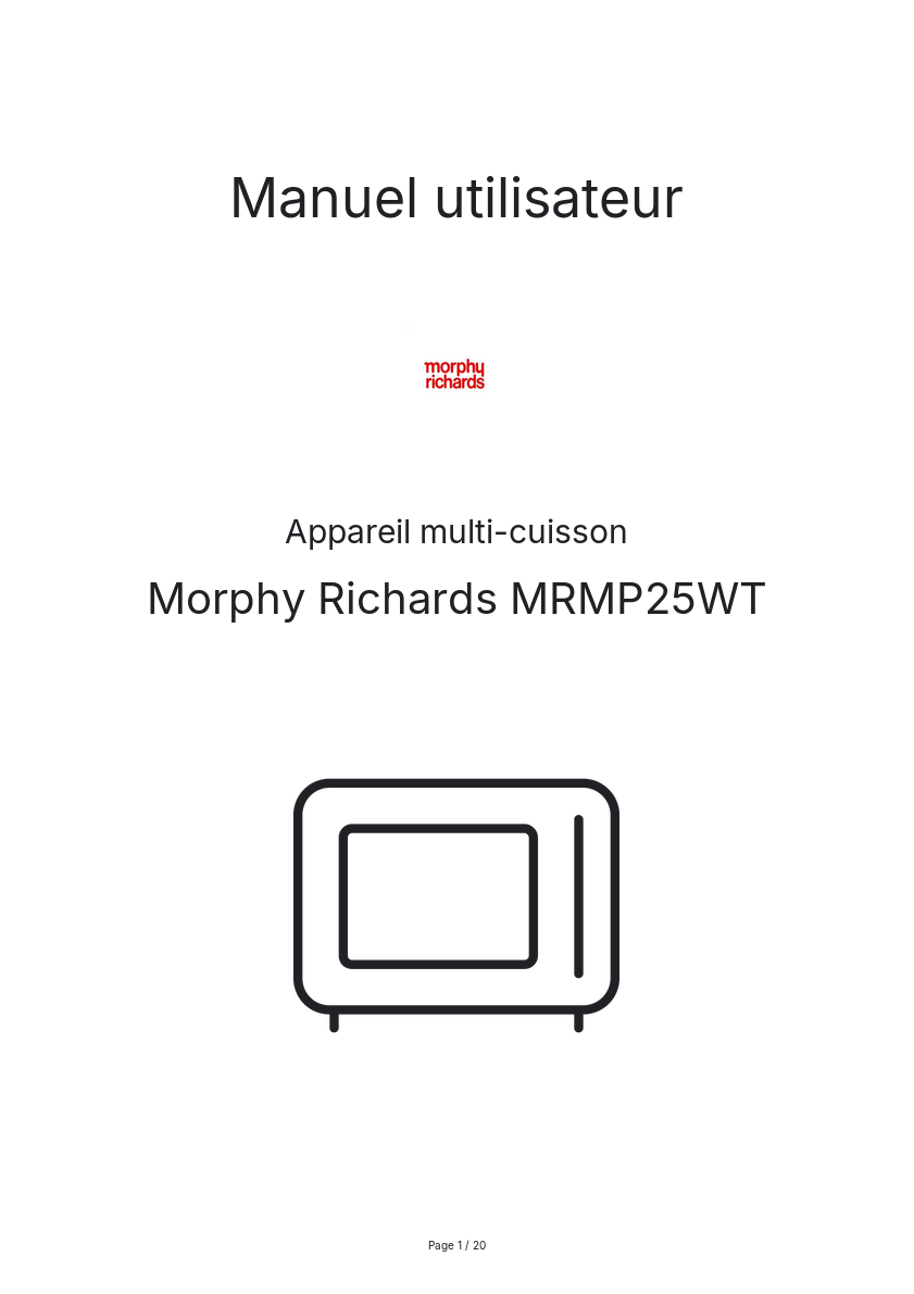 Page n°1 - Manuel utilisateur Morphy Richards MRMP25WT