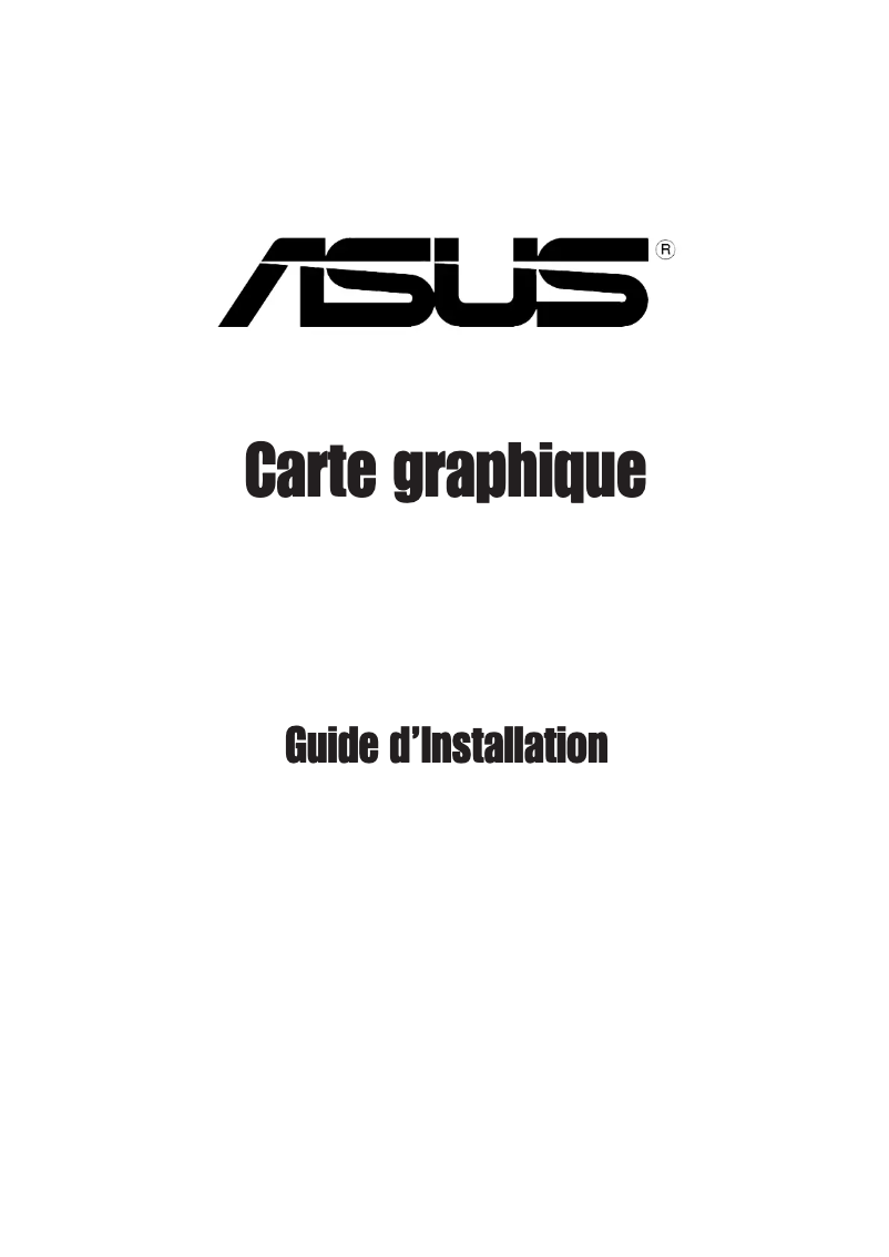 Page 1 de la notice Guide d'installation Asus A9600GE/TD/128M