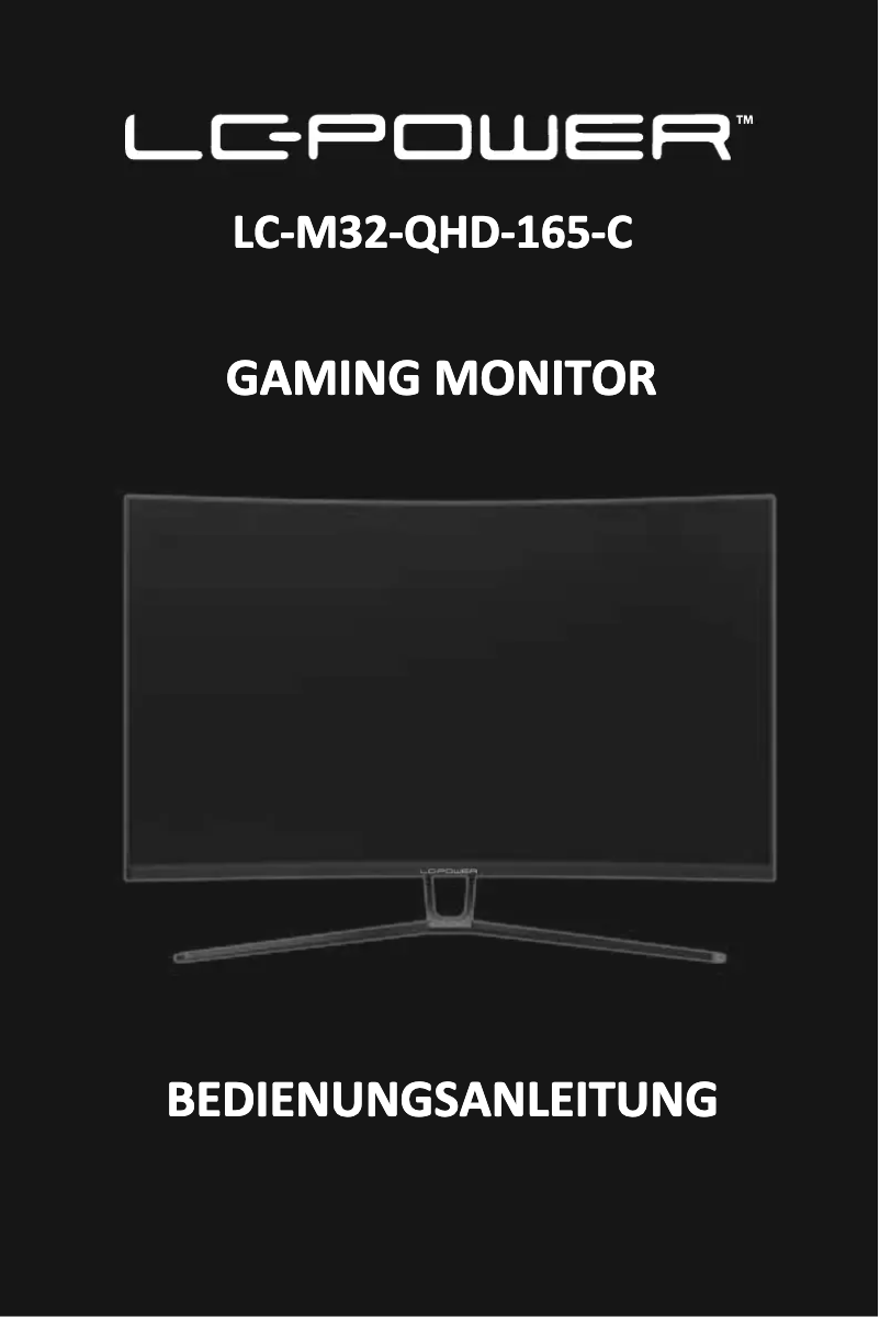 Page 1 de la notice Manuel utilisateur LC-Power LC-M32-QHD-165-C