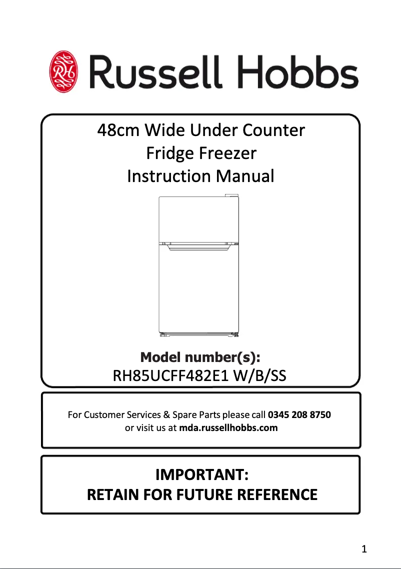 Page 1 de la notice Manuel utilisateur Russell Hobbs RH85UCFF482E1
