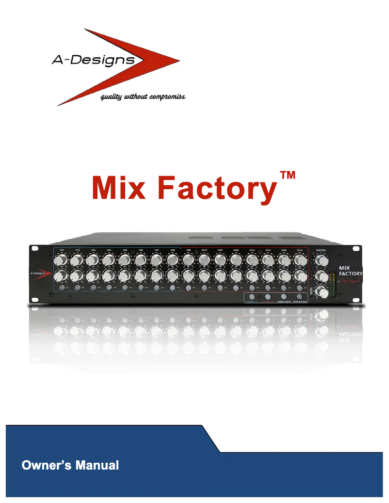 Page n°1 - Manuel utilisateur A-Designs Mix Factory