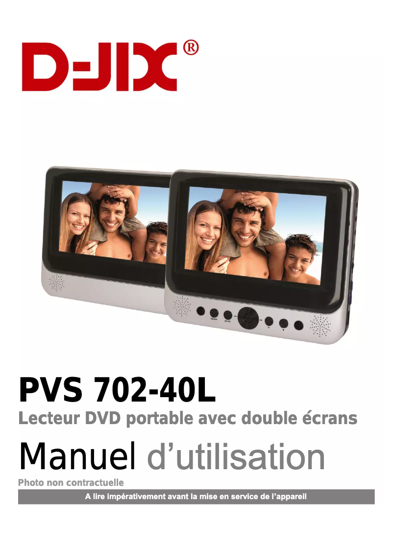 Page 1 de la notice Manuel utilisateur D-Jix PVS 702-40L
