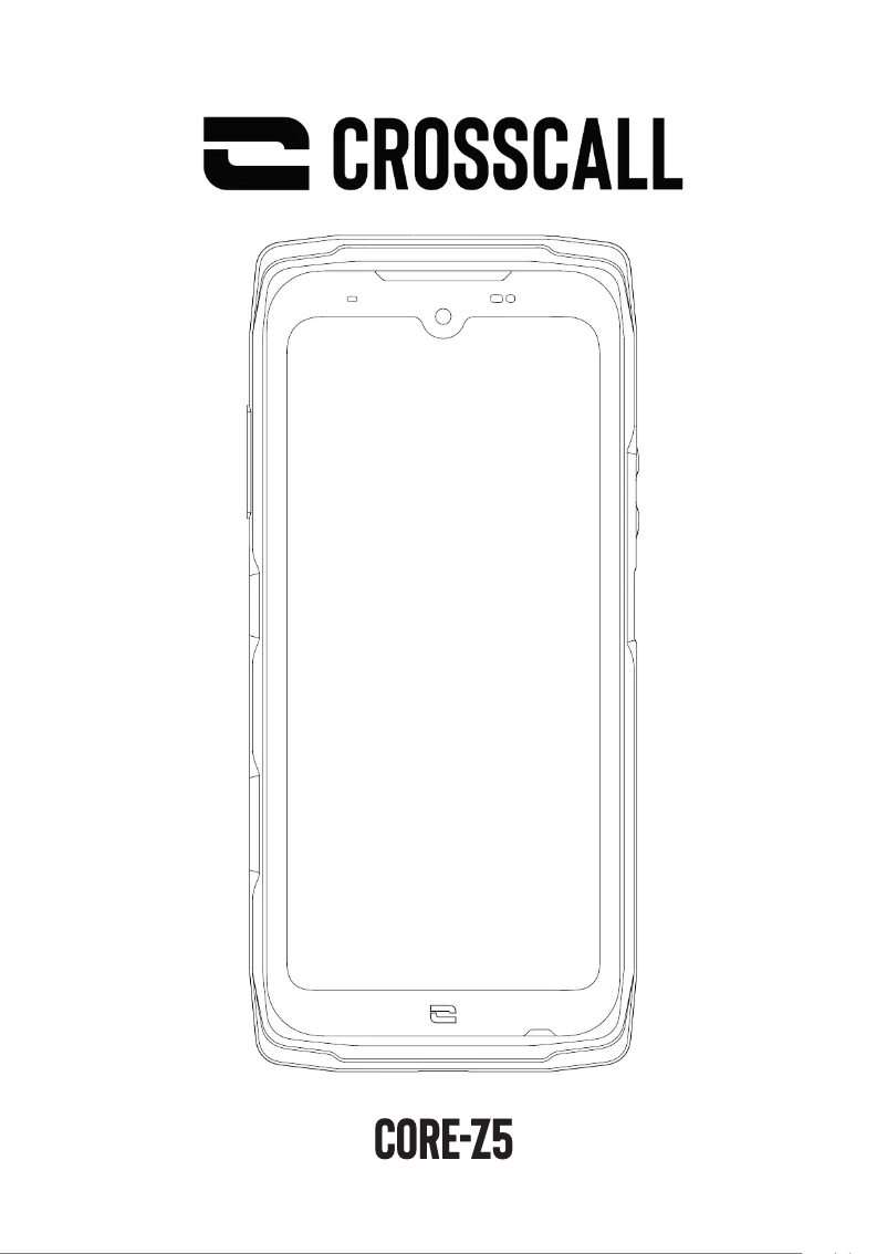 Page n°1 - Manuel utilisateur Crosscall CORE-Z5