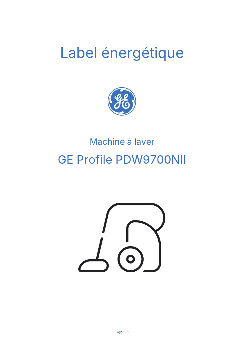 Page n°1 - Label énergétique GE Profile PDW9700NII