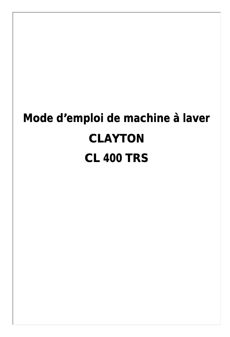 Page n°1 - Manuel utilisateur Clayton CL400TRS
