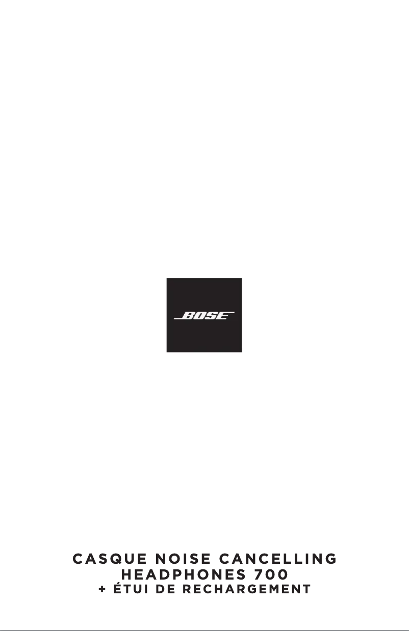 Page n°1 - Manuel utilisateur Bose Noise Cancelling Headphones 700