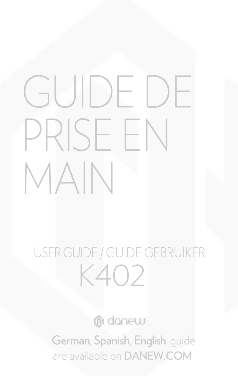 Page n°1 - Manuel utilisateur Danew K402