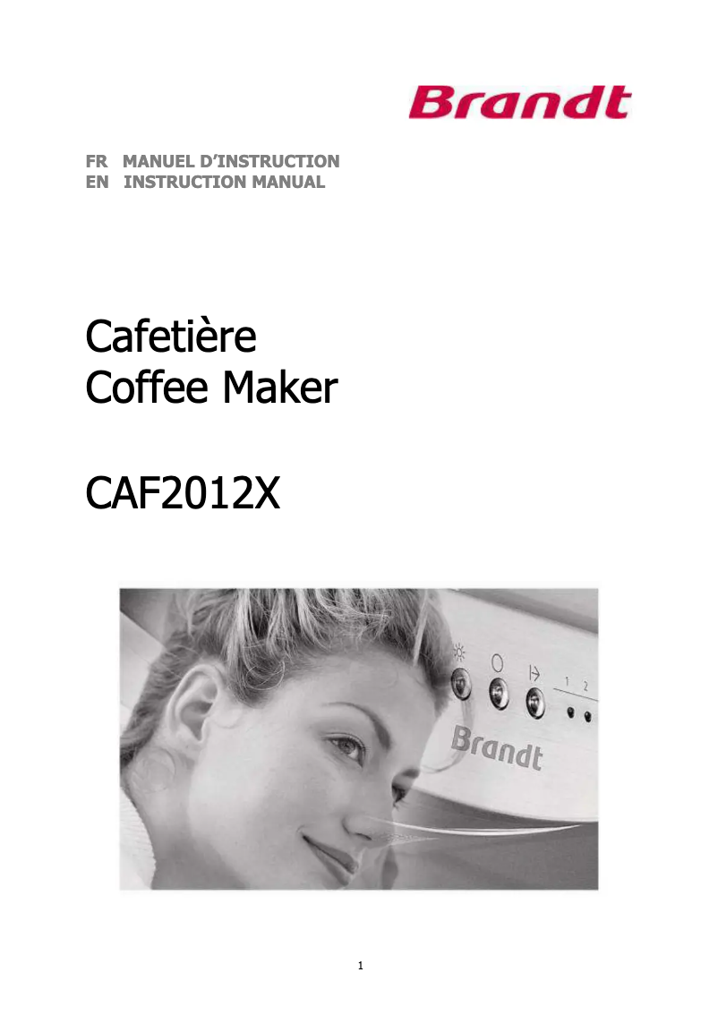 Page 1 de la notice Manuel utilisateur Brandt CAF2012X