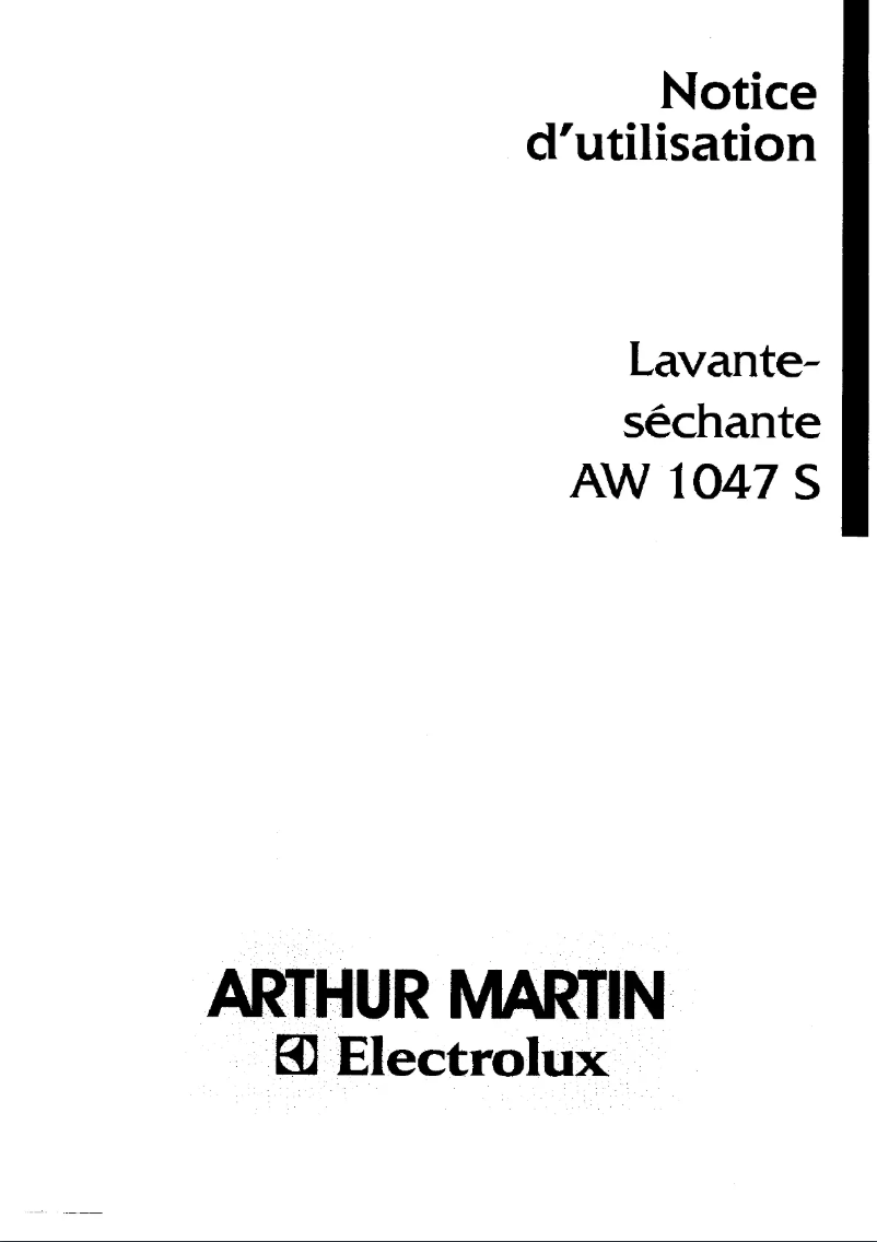 Page 1 de la notice Manuel utilisateur Arthur Martin-Electrolux AW 1047 S1