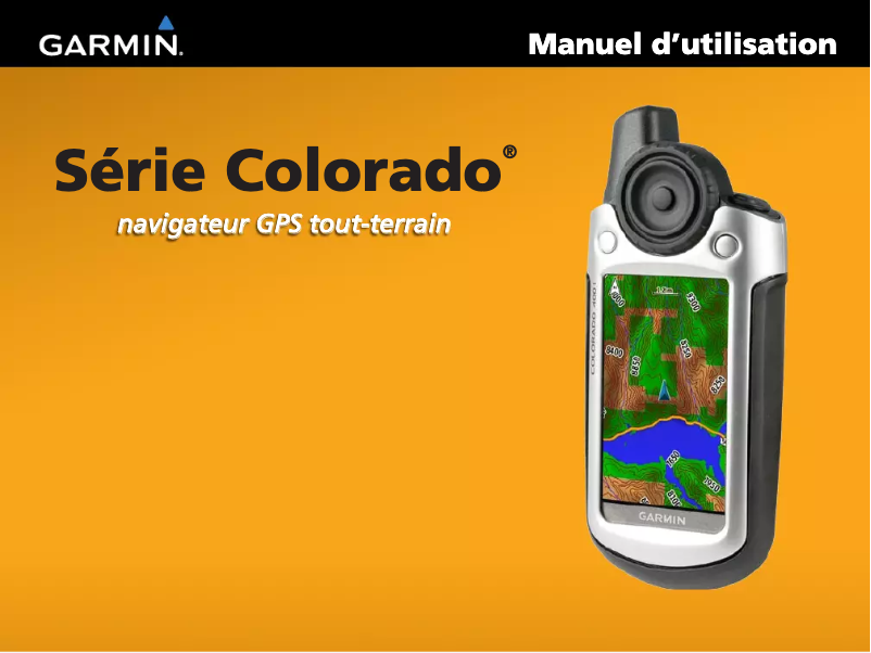 Page 1 de la notice Manuel utilisateur Garmin Colorado 300