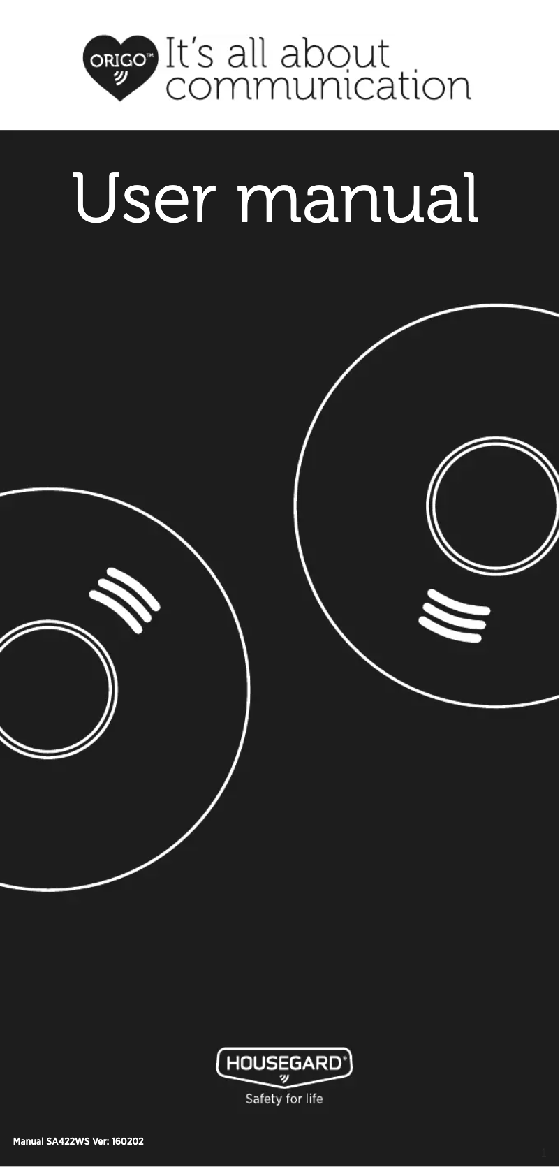 Page 1 de la notice Manuel utilisateur Housegard Origo SA422WS