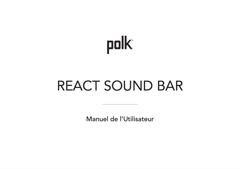 Page 1 de la notice Manuel utilisateur Polk REACT Sound Bar