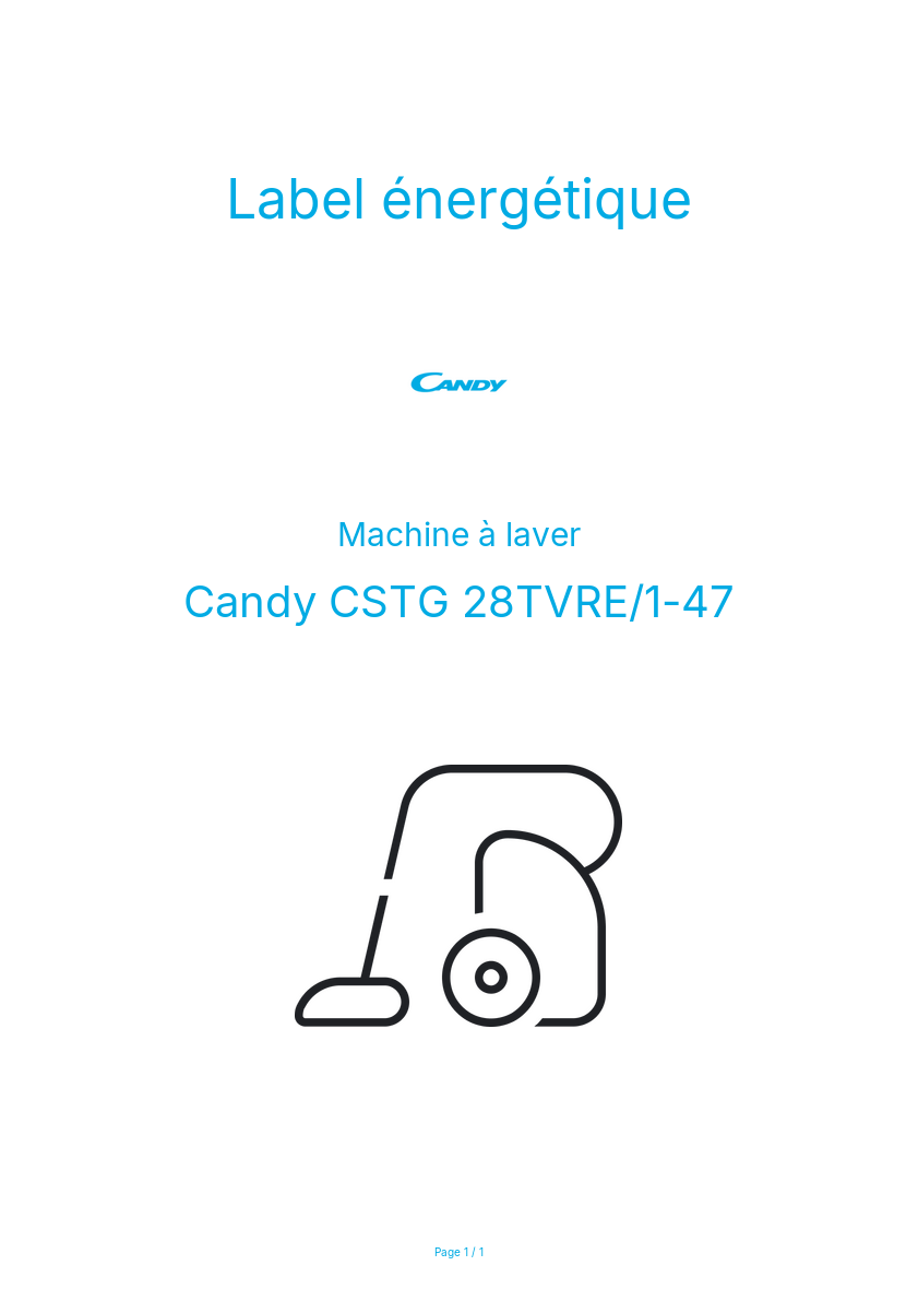 Page n°1 - Label énergétique Candy CSTG 28TVRE/1-47