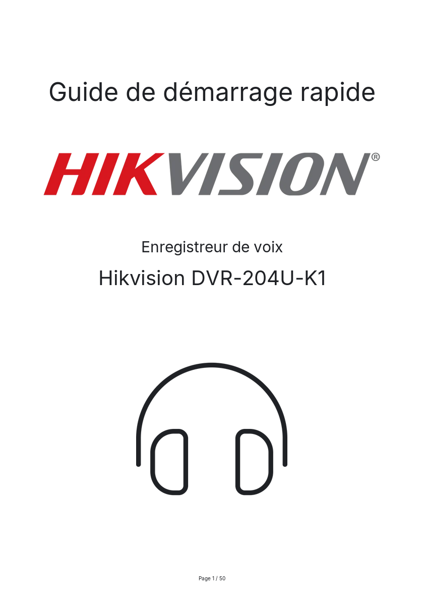 Page n°1 - Guide de démarrage rapide Hikvision DVR-204U-K1