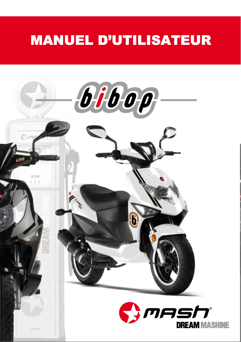 Page 1 de la notice Manuel utilisateur Mash Bibop 50cc (2017)
